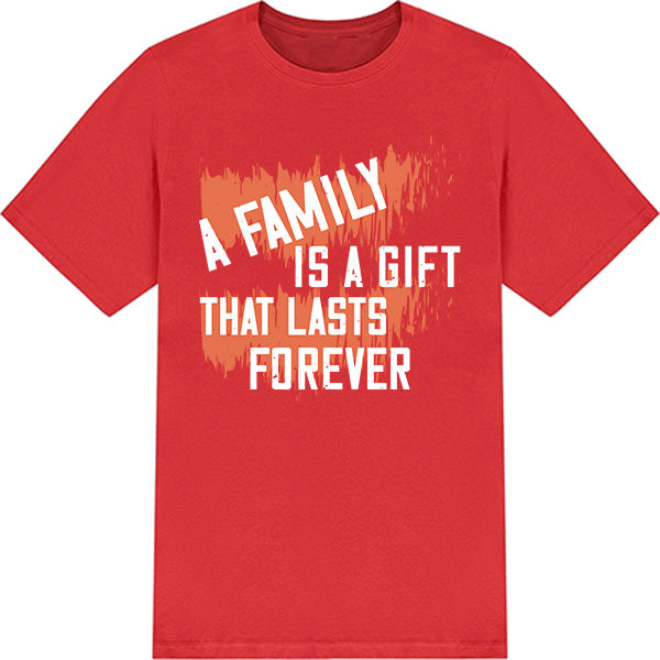 "A Family Is A Gift" Unisex T-Shirt | Perfect for Sisters