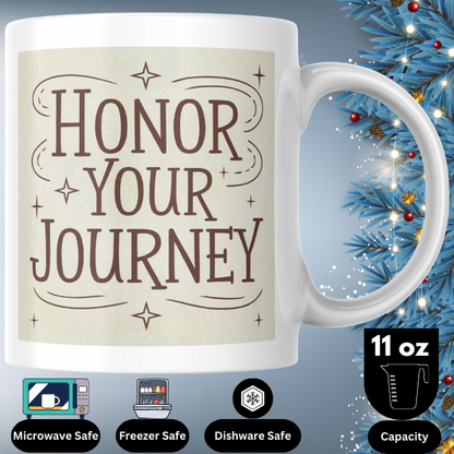 Shop the "Honor Your Journey" Christmas Mug - Perfect Holiday Gift for Coffee and Tea Lovers