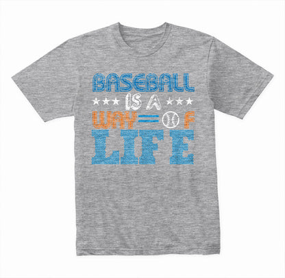 "Baseball Is A Way Of Life" Unisex T-Shirt - Shop Now