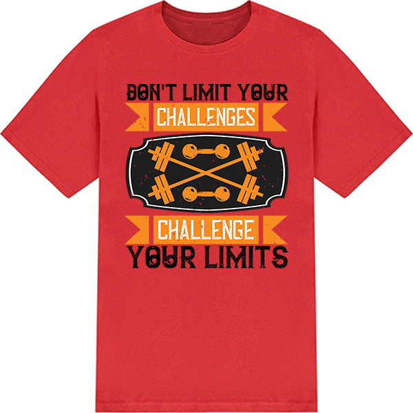 Challenge Your Limits Unisex T-Shirt | Fitness Focus Collection