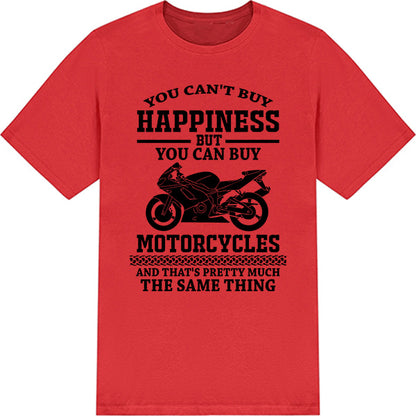 Unisex 'Buy Happiness' Motorcycle T-Shirt | Perfect Gift