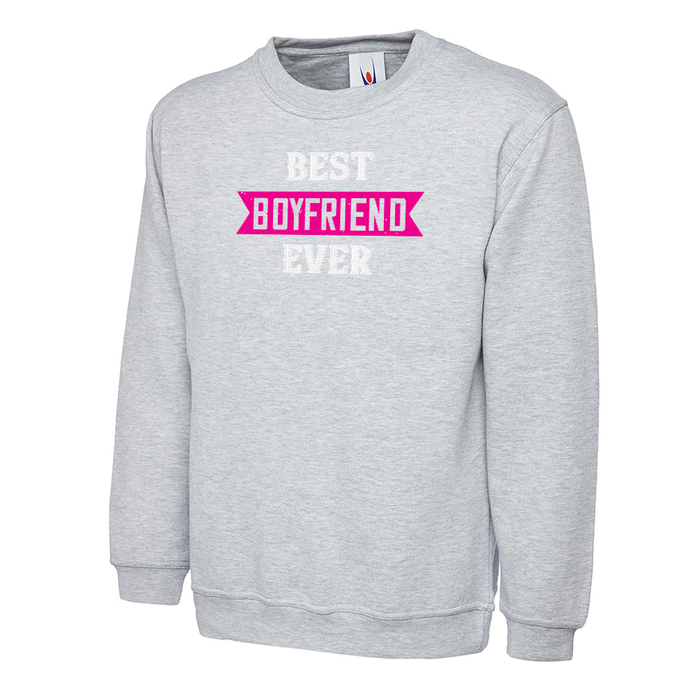 Best Boyfriend Ever  Unisex Sweatshirt | Valentine's Day Special