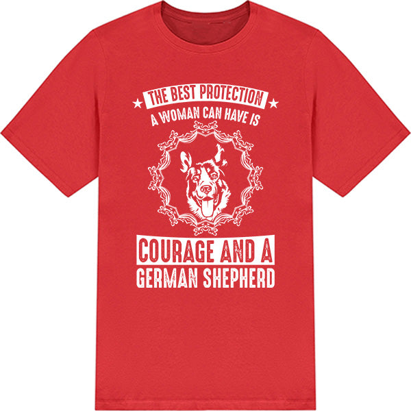 Ultimate Protection: Courage & German Shepherd T-Shirt for Dog Lovers