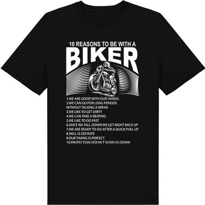 "10 Reasons To Be With A Biker" T-Shirt | Unisex Motorcycle Tee