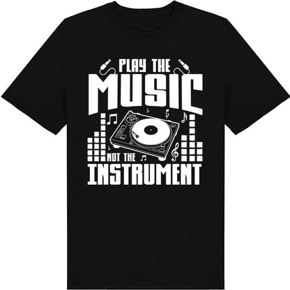 Play The Music T-Shirt v2 | Unisex | Ideal for Music Lovers