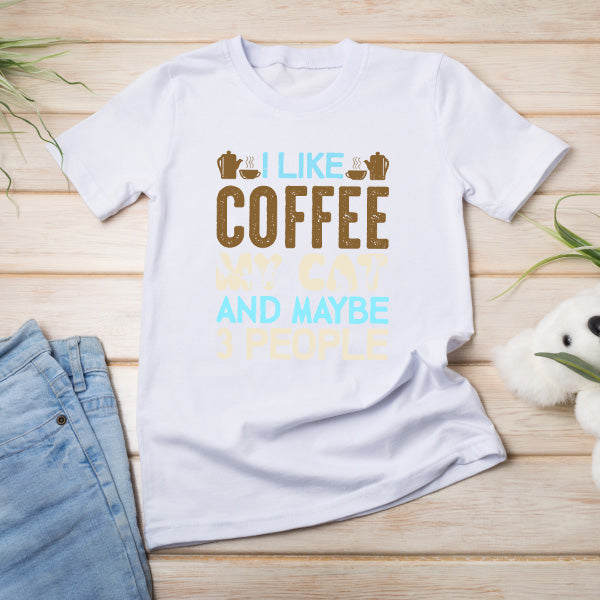 I Like Coffee, My Cat, & 3 People T-Shirt | Unisex & Fun