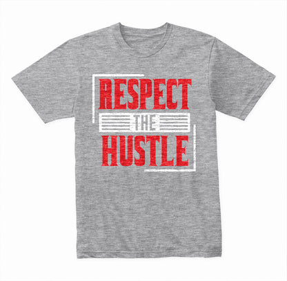 "Respect The Hustle" Unisex T-Shirt | Equestrian Apparel