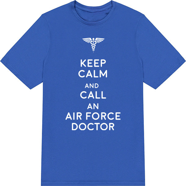 Keep Calm Air Force Doctor T-Shirt | Unisex Equestrian Wear