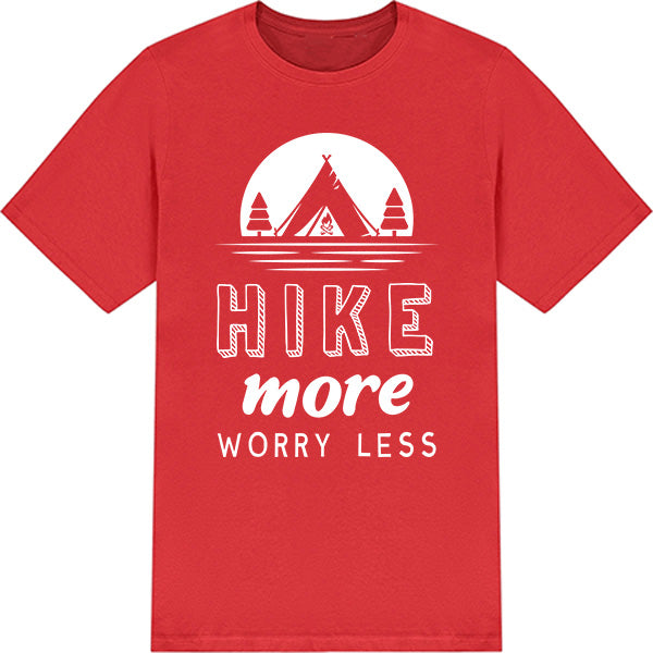 "Hike More Worry Less" T-Shirt | Ideal for Camping Adventures