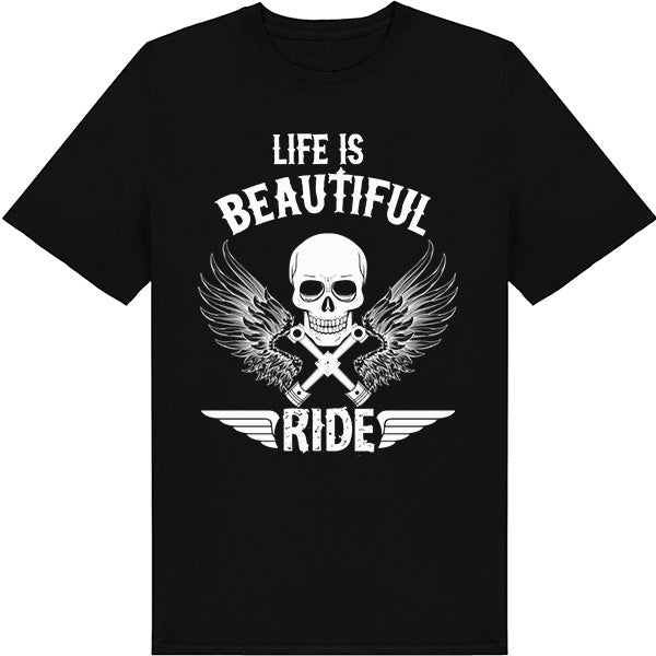 "Life Is Beautiful Ride" Unisex T-Shirt | Motorcycle Lovers