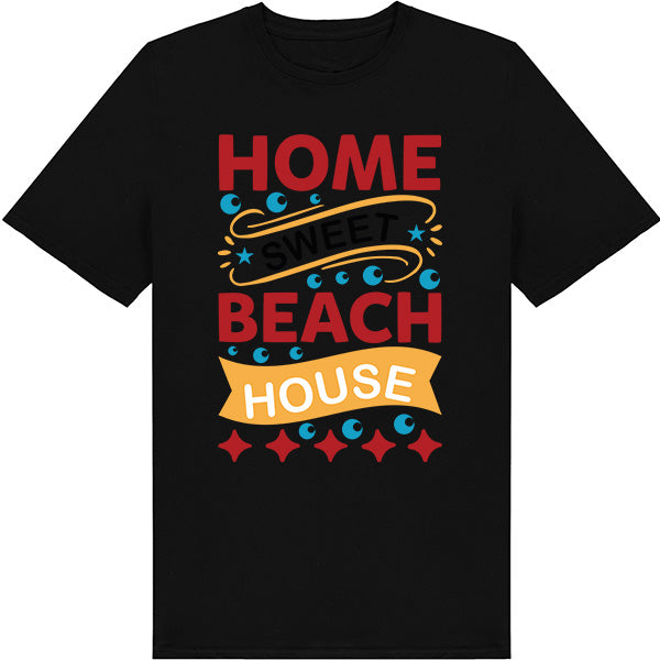 Home Sweet Beach House T-Shirt | Summer Series Collection