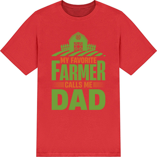 "My Favorite Farmer Calls Me Dad" T-Shirt | Equestrian Apparel