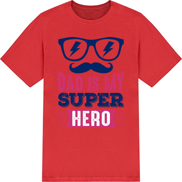 "Dad Is My Super Hero" Unisex T-Shirt | Equestrian Apparel