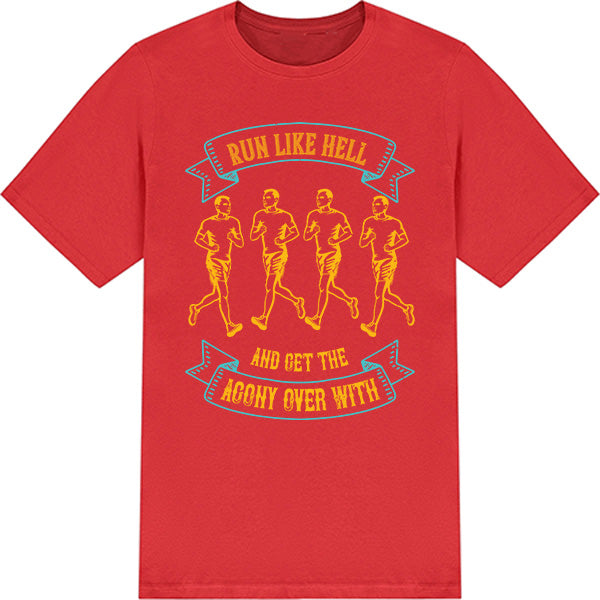 Run Like Hell Unisex T-Shirt | Runner's Edition - Shop Now