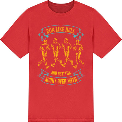 Run Like Hell Unisex T-Shirt | Runner's Edition - Shop Now