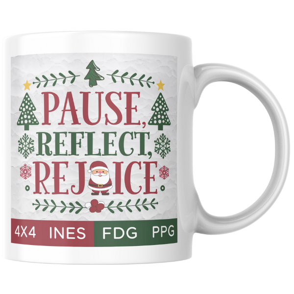 Shop the Elegant "Pause, Reflect, Rejoice" Christmas Mug - Perfect for Holiday Celebrations