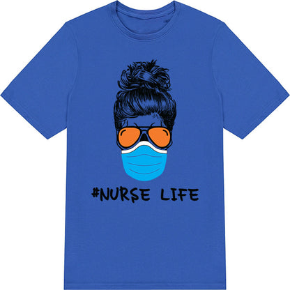 Nurse Life Unisex T-Shirt | Celebrate Nurse Pride Today