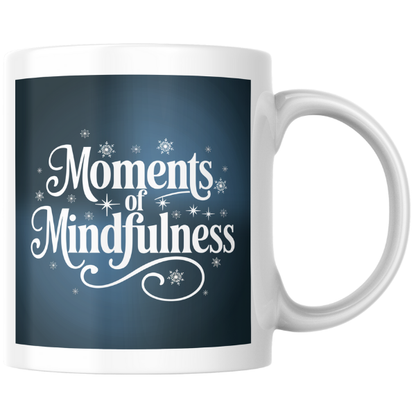 Shop the Moments of Mindfulness Self-Care Christmas Mug - Perfect Holiday Gift for Relaxation and Reflection