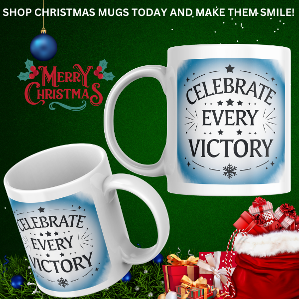 Shop the "Celebrate Every Victory" Christmas Mug - Perfect for Festive Cheer and Holiday Gifting