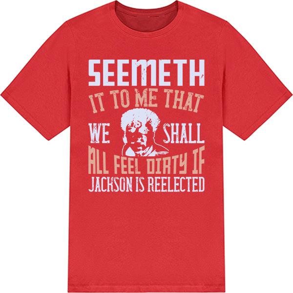 "Seemeth It To Me" Unisex T-Shirt | Political Statement Apparel