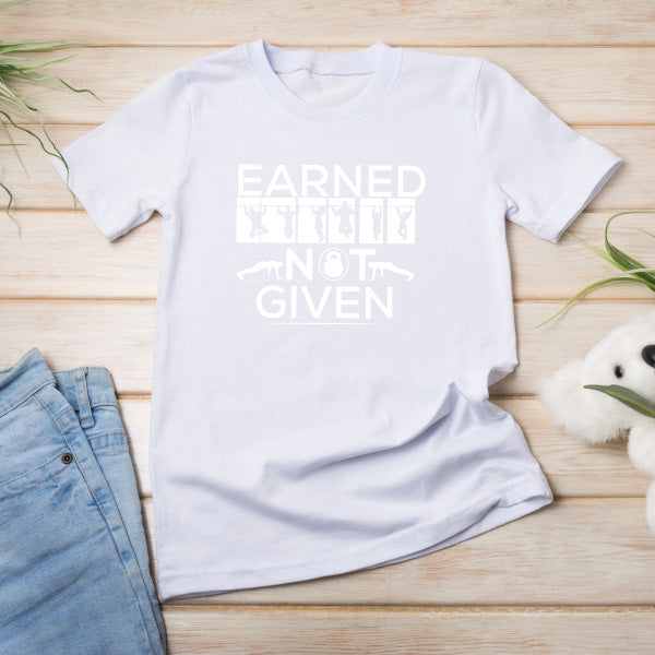 Earned Not Given Unisex T-Shirt | Essential Gym Apparel