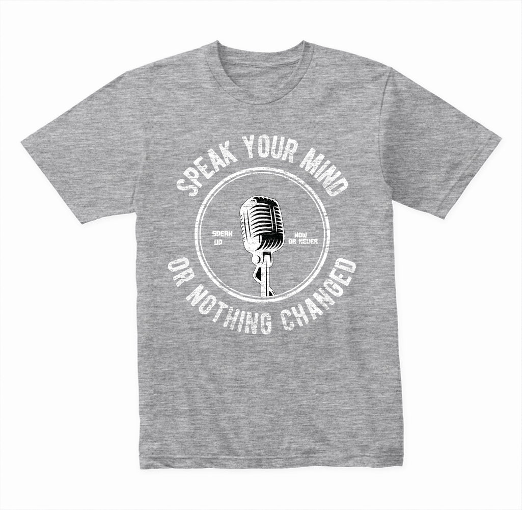 Motivational Unisex T-Shirt | Speak Your Mind | Equestrian