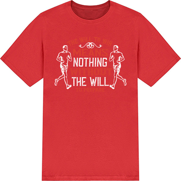 Will To Win T-Shirt | Unisex Runner's Edition | Equestrian Shop