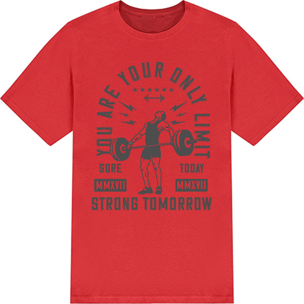 Sore Today Strong Tomorrow T-Shirt | Essential Gym Apparel