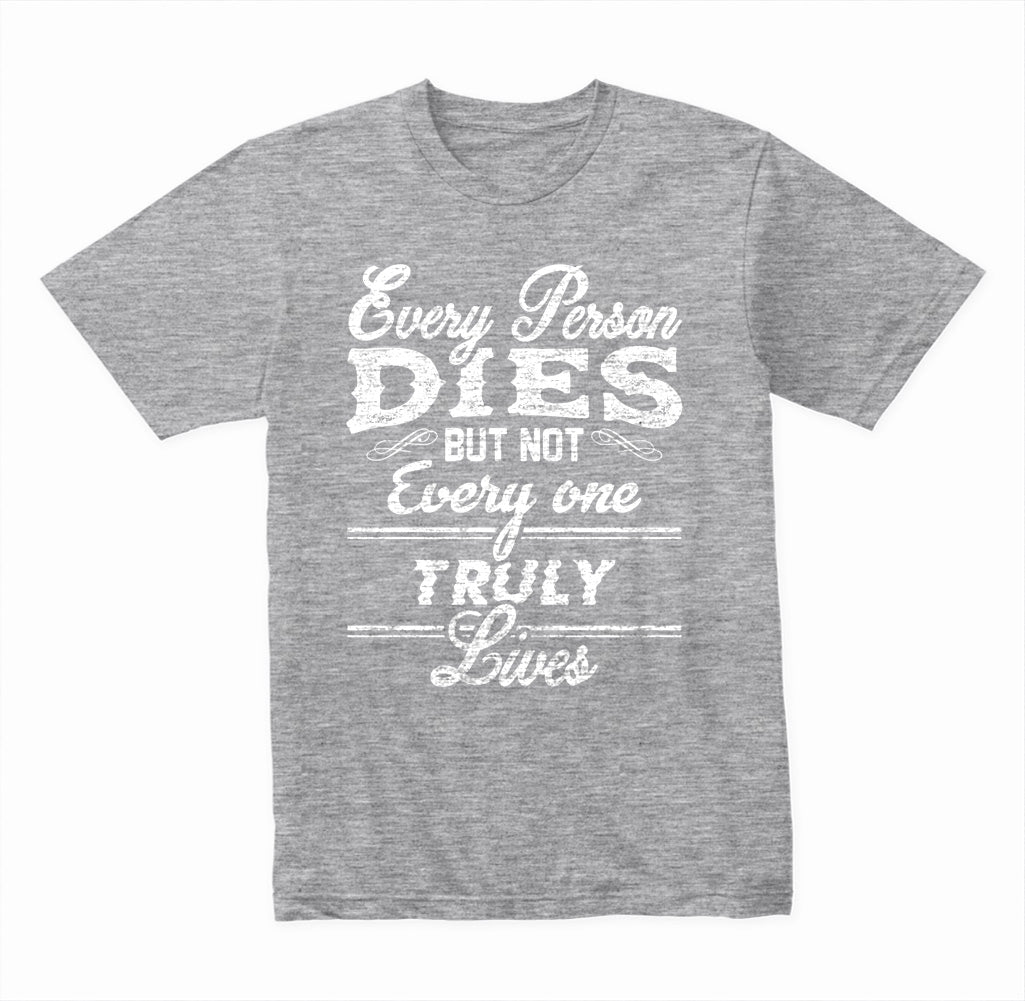 Unisex Motivational T-Shirt - Truly Live | Equestrian Apparel