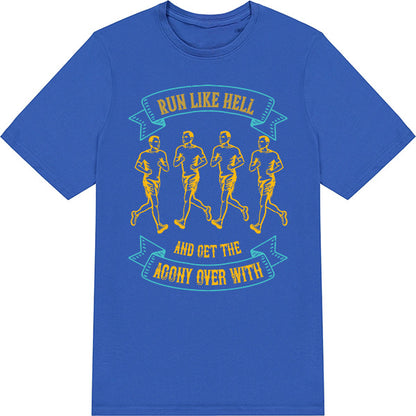 Run Like Hell Unisex T-Shirt | Runner's Edition - Shop Now