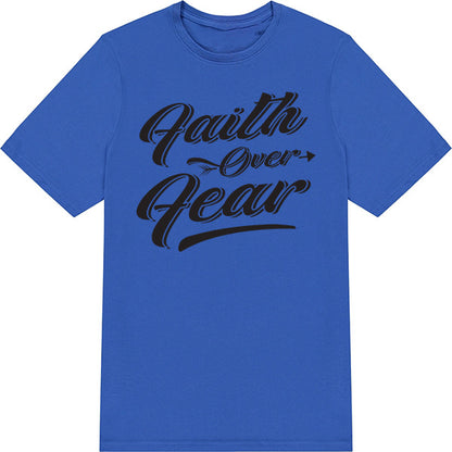 Faith Over Fear Unisex T-Shirt | Christian Equestrian Apparel