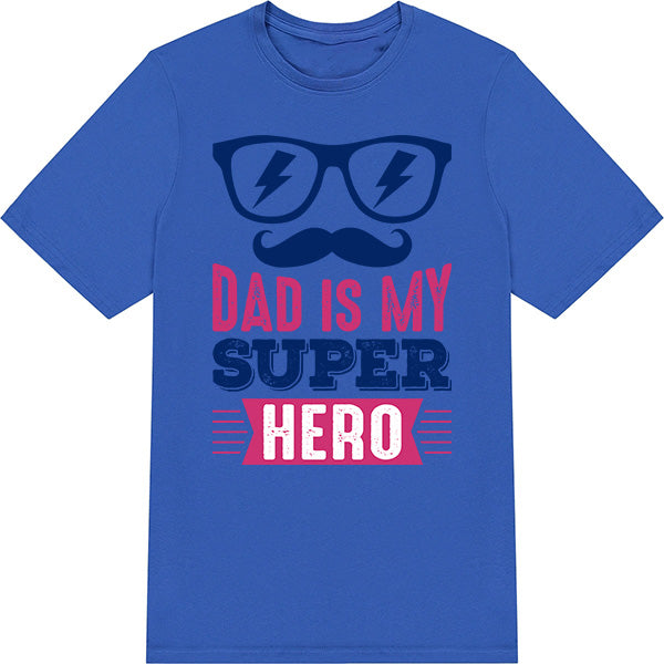 "Dad Is My Super Hero" Unisex T-Shirt | Equestrian Apparel