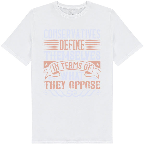 Conservative Statement Unisex T-Shirt | Political Collection