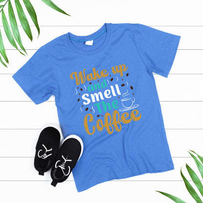 "Wake Up and Smell the Coffee" Unisex T-Shirt for Coffee Lovers