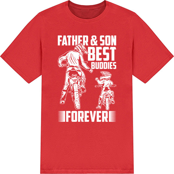 Father & Son "Best Buddies Forever" T-Shirt | Dad's Favorites