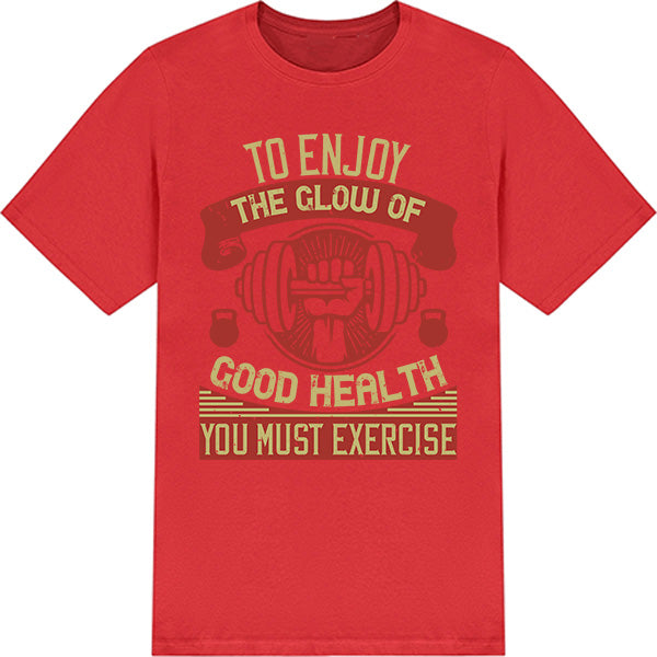 "Glow of Good Health" Unisex T-Shirt | Equestrian Fitness Tee