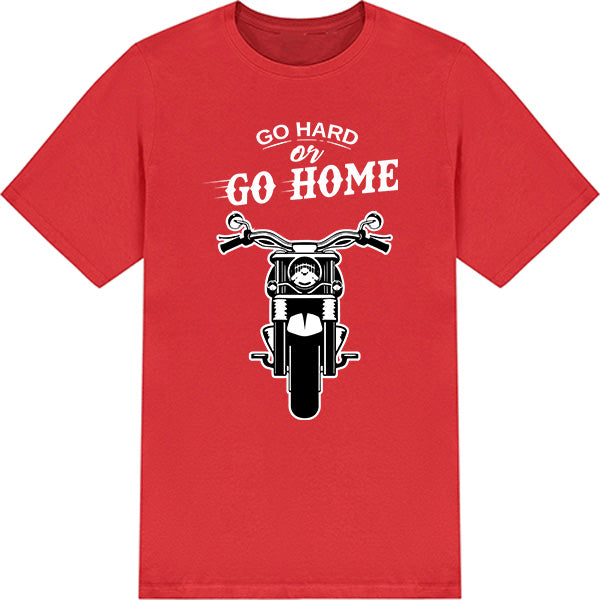 "Go Hard Or Go Home" Unisex T-Shirt | Equestrian Apparel