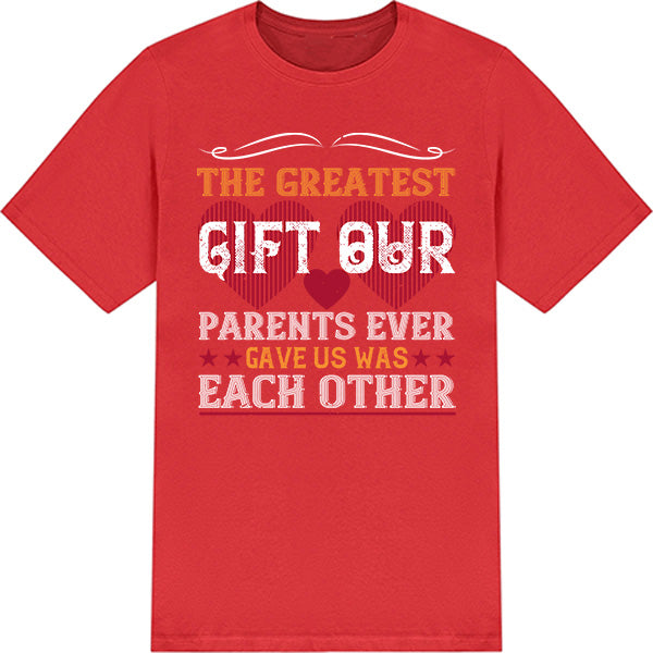 Sisters T-Shirt: 'Greatest Gift' Unisex Tee – Perfect for Siblings