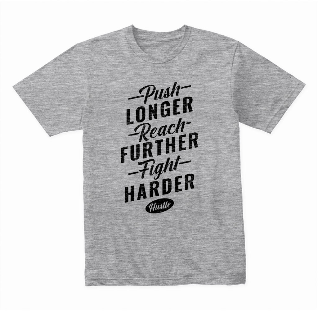 "Push Longer" Unisex T-Shirt | Motivational Equestrian Apparel