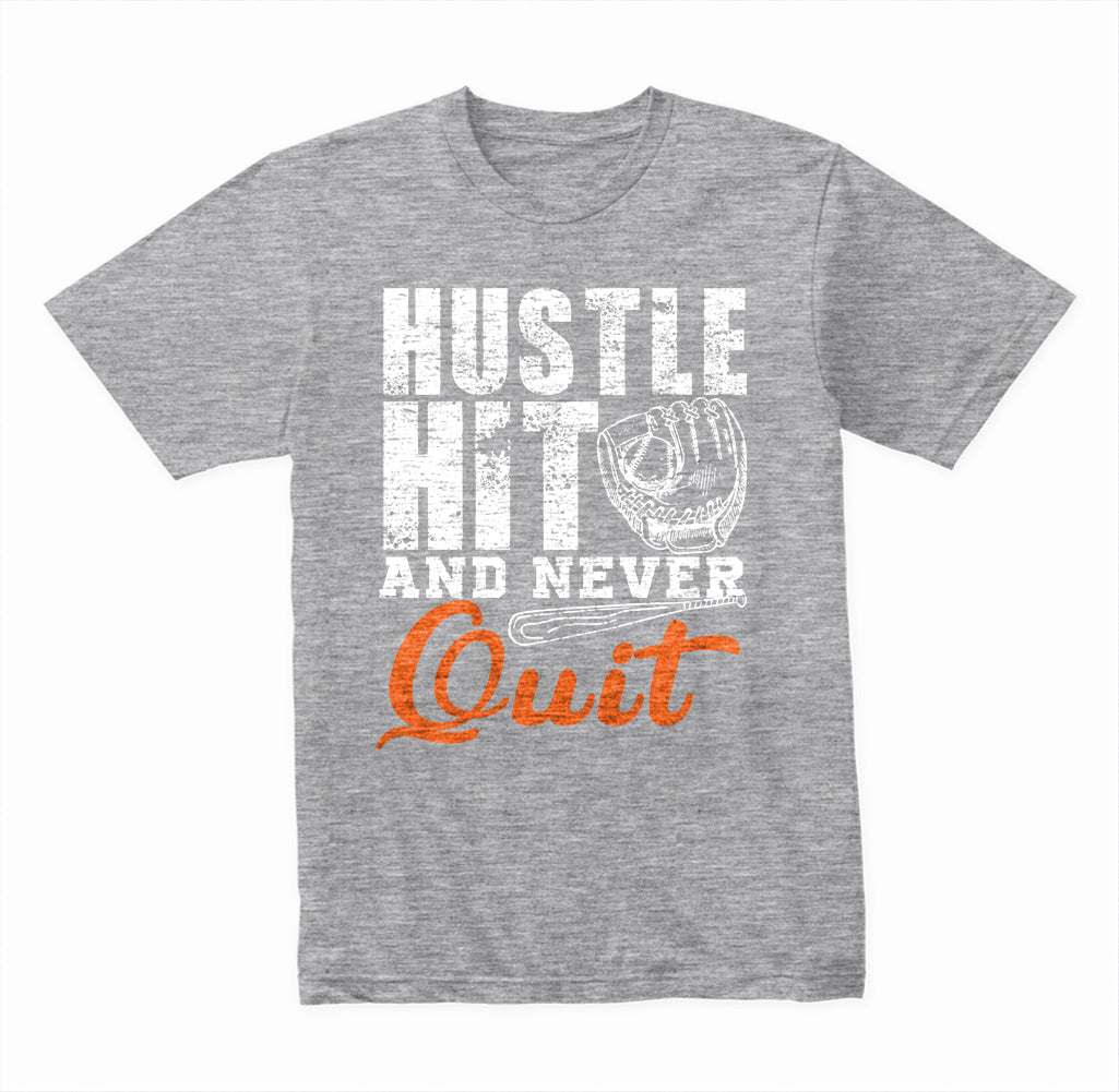 Hustle Hit & Never Quit Unisex T-Shirt | Baseball Lovers