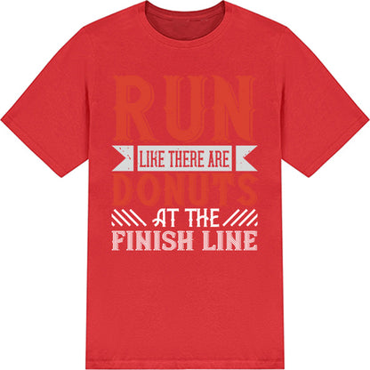 Run Like There Are Donuts T-Shirt | Unisex Runner's Tee