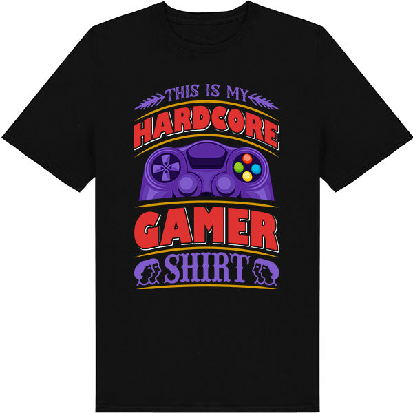 Ultimate Hardcore Gamer T-Shirt | Premium Unisex Gaming Gear