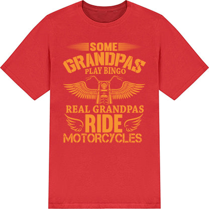 Grandpas Ride Motorcycles T-Shirt | Perfect for Bikers