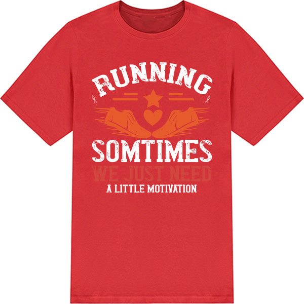 Running Motivation Unisex T-Shirt | Runner's Edition