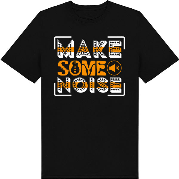 "Make Some Noise" Unisex T-Shirt | Ideal for Music Lovers