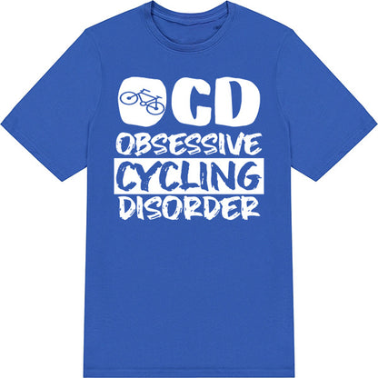 OCD Obsessive Cycling Disorder T-Shirt | Unisex Bike Tee