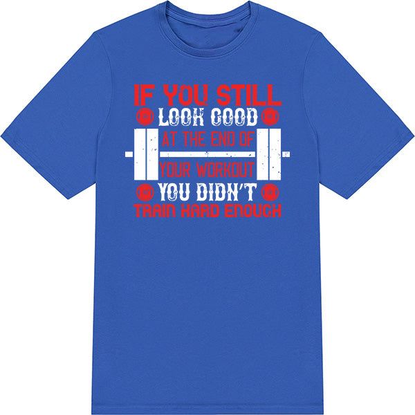 Unisex Fitness T-Shirt - Train Hard, Look Good | Equestrian