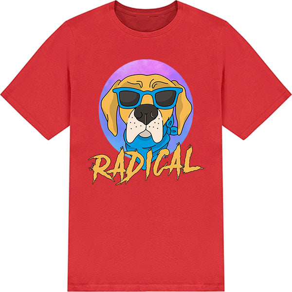 Radical Dogs Unisex T-Shirt | Ideal for Dog Lovers