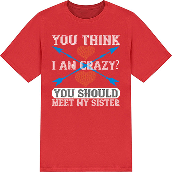 "Sister's Favorite", "Sibling T-shirt", "Funny Unisex T-shirt", "Sibling Rivalry Shirt"