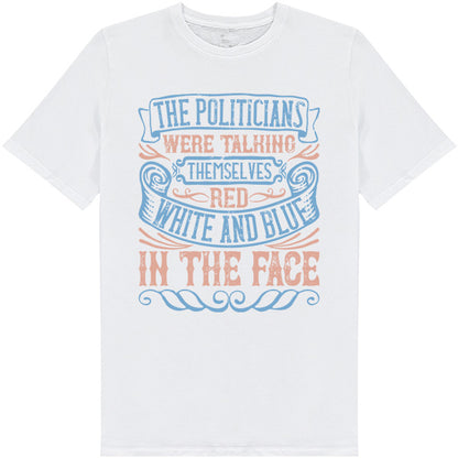 Politicians Unisex T-Shirt | Political Statements Collection